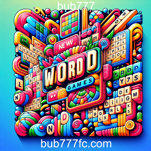 Descubra os Novos Jogos em bub777: Diversão e Desafios Linguísticos